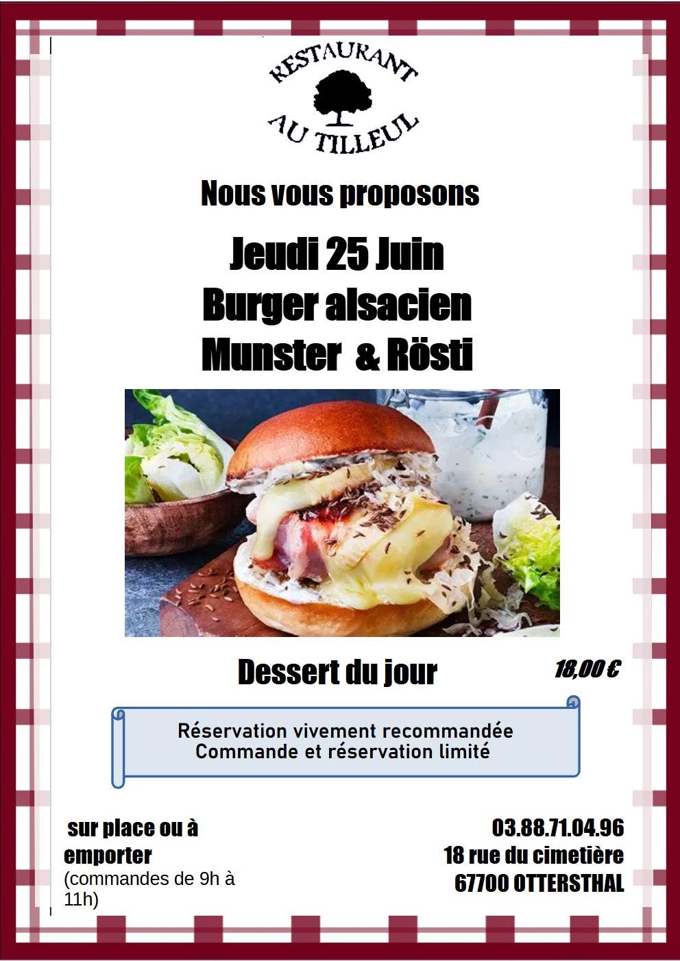 Jeudi 25 Juin " BURGER Alsacien "